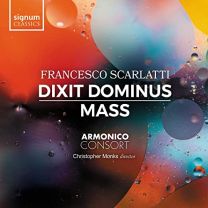 Francesco Scarlatti: Dixit Dominus/Mass