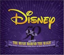 Disney: the Music Behind the Magic / Various