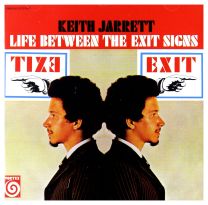 Life Between the Exit Signs (International Release)