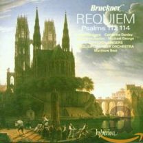 Bruckner: Requiem; Psalms 112, 114