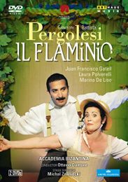Pergolesi: Il Flaminio (Juan Francisco Gatell/ Laura Polverelli/ Ottavio Dantone/ Michal Znaniecki) (Arthaus: 101653) (2010) [dvd] [2012] [ntsc]