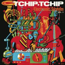 Tchip Tchip (Vol.3)