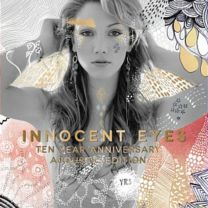 Innocent Eyes (10th Anniversary Edition)