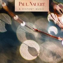 Nauert: A Distant Music