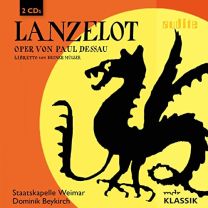 Lanzelot: Oper von Paul Dessau