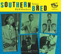 Southern Bred - Texas R'n'b Rockers Vol.11