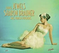 Lounge Jewels - Sharon Brauner Sings Yiddish Evergreens