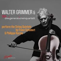 Franz Schubert & Philippe Racine: String Quintets