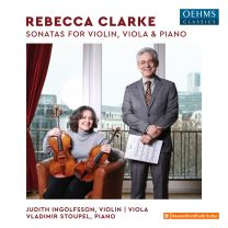 Clarke: Viola & Violin Sonatas