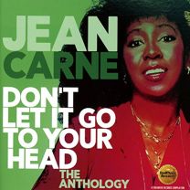 Don't Let It Go To Your Head: the Anthology