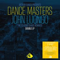 Arthur Baker Presents Dance Masters - John Luongo (2lp)