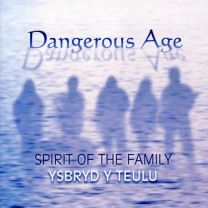 Ysbryd Y Teulu / Spirit of the Family