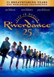 Riverdance - the 25th Anniversary Show: Live In Dublin