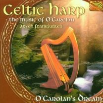 Celtic Harp - the Music of O'carolan (O'carolan's Dream)