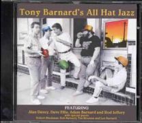 Tony Barnard's All Hat Jazz