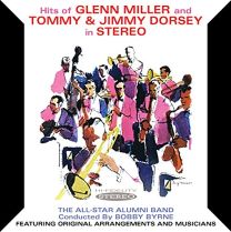 Hits of Glenn Miller and Tommy & Jimmy Dorsey