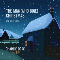Man Who Built Christmas