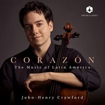 Corazon (The Music of Latin America)
