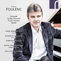 Poulenc: Aubade, Le Bal Masque, Flute Sonata & Sextet