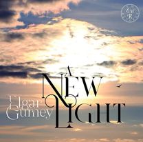 A New Light: Elgar, Gurney