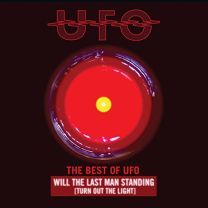 Best of Ufo: Will the Last Man Standing [turn Out the Light]