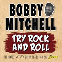 Try Rock and Roll - the Complete Imperial Singles As & Bs 1953-1962