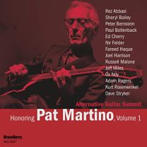 Honoring Pat Martino, Volume 1