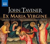 Tavener: Ex Maria Virgine
