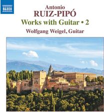 Antonio Ruiz-Pipo: Works With Guitar, 2