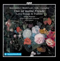 Johann Rosenmuller; Claudio Monteverdi; Nicolo Corradini; Alessandro Grandi: This Is My Joy - Love Songs, Jubilant and P