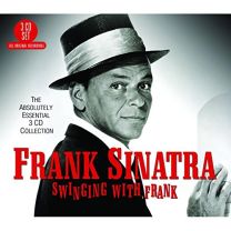 Swinging With Frank: the Absolutely Essential 3cd Collection