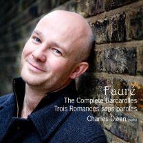 Faure: the Complete Barcarolles, Trois Romances Sans Paroles
