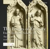Pillars of Eternity: Music From the Eton Choirbook, Vol 3