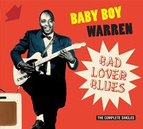 Bad Lover Blues -The Complete Singles [1950-1962]