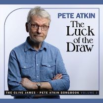 Luck of the Draw: the Clive James - Pete Atkin Songbook, Volume 2