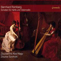 Berhard Romberg: Sonatas For Harp and Cello