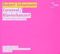 Schumann: Carnaval & Klavierkonzert