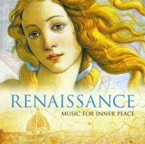 Renaissance. Music For Inner Peace