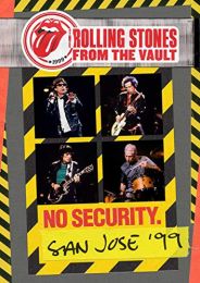 Rolling Stones - From the Vault: No Security San Jose '99