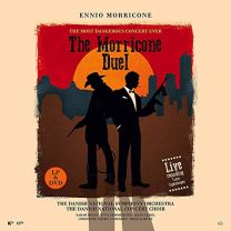 Morricone Duel (The Most Dangerous Concert Ever)