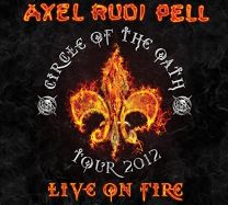 Live On Fire (Circle of the Oath Tour 2012)