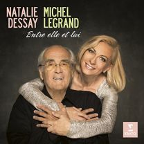 Entre Elle Et Lui (Natalie Dessay Sings Michel Legrand)