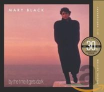 By the Time It Gets Dark - 30th Anniversary Edition